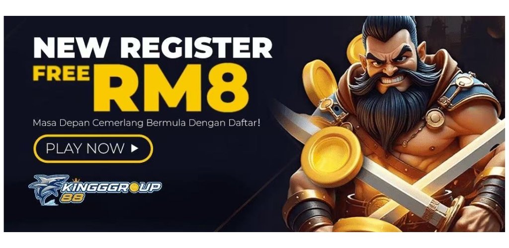Kinggroup88 New Member Free Credit RM8