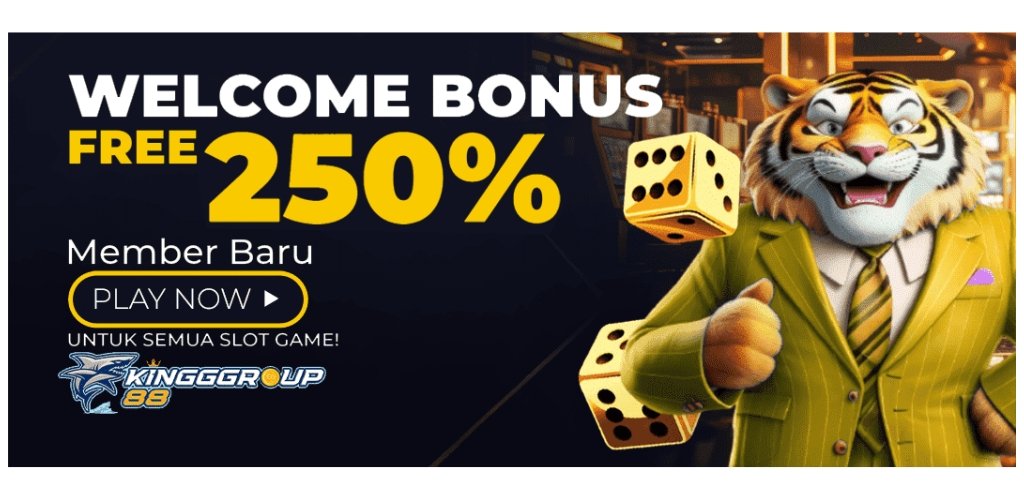 Kinggroup88 Welcome Bonus 250%