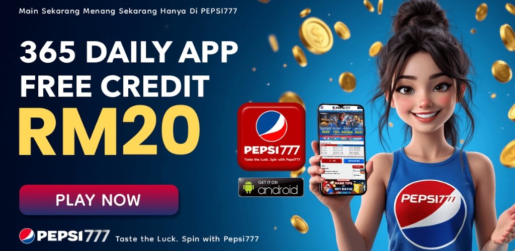 Play at Pepsi777 App with Free Credit 365 Daily